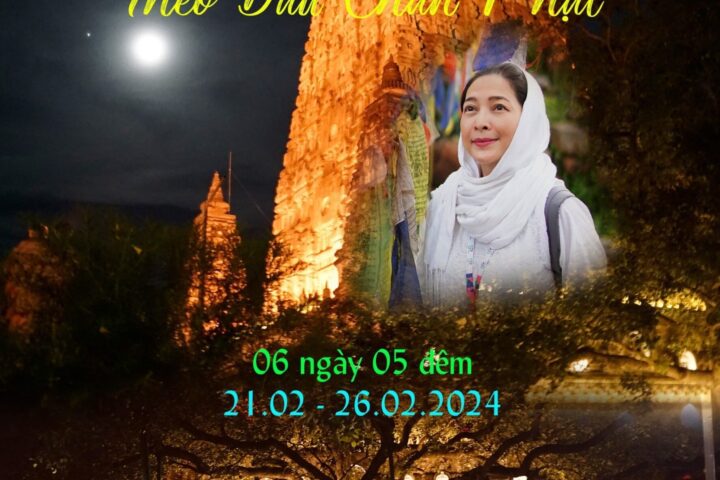 ĐẠI CỘNG HƯỞNG ẤN ĐỘ - NEPAL THÁNG 2/2024 - HÀNH TRÌNH TỨ ĐỘNG TÂM